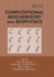 Computational Biochemistry and Biophysics