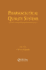 Pharmaceutical Quality Systems