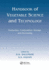 Handbook of Vegetable Science and Technology: Production, Compostion, Storage, and Processing