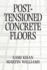 Post-Tensioned Concrete Floors