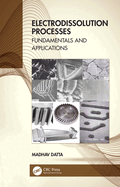 Electrodissolution Processes