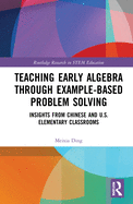 Teaching Early Algebra Through Example-Based Problem Solving