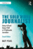 The Solo Video Journalist: Doing It All and Doing It Well in Tv Multimedia Journalism
