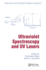 Ultraviolet Spectroscopy and Uv Lasers