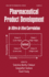 Pharmaceutical Product Development: In Vitro-In Vivo Correlation