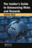 The Insider's Guide to Outsourcing Risks and Rewards