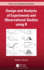 Design and Analysis of Experiments and Observational Studies Using R