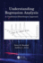 Understanding Regression Analysis: A Conditional Distribution Approach