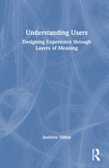 Understanding Users