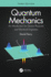 Quantum Mechanics: an Introduction for Device Physicists and Electrical Engineers, 3rd Edition