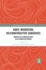 Body, Migration, Re/constructive Surgeries: Making the Gendered Body in a Globalized World