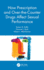 How Prescription and Over-The-Counter Drugs Affect Sexual Performance