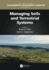 Managing Soils and Terrestrial Systems