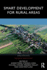 Smart Development for Rural Areas (Regions and Cities)
