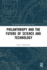 Philanthropy and the Future of Science and Technology