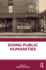 Doing Public Humanities