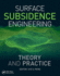 Surface Subsidence Engineering: Theory and Practice