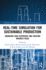 Real-Time Simulation for Sustainable Production: Enhancing User Experience and Creating Business Value