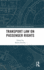 Transport Law on Passenger Rights