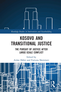 Kosovo and Transitional Justice