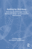 Building for Well-Being: Exploring Health-Focused Rating Systems for Design and Construction Professionals