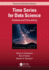 Time Series for Data Science: Analysis and Forecasting