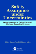 Safety Assurance Under Uncertainties