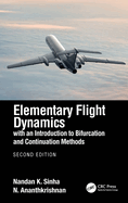 Elementary Flight Dynamics With an Introduction to Bifurcation and Continuation Methods