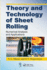 Theory and Technology of Sheet Rolling Numerical Analysis (Pb 2019)