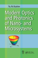 Modern Optics and Photonics of Nano-and Microsystems