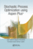 Stochastic Process Optimization using Aspen Plus�