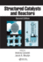 Structured Catalysts and Reactors