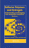 Reflexive Polymers and Hydrogels: Understanding and Designing Fast Responsive Polymeric Systems