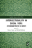 Intersectionality in Social Work: Activism and Practice in Context