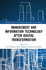 Management and Information Technology After Digital Transformation