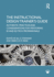 The Instructional Design Trainer's Guide: Authentic Practices and Considerations for Mentoring Id and Ed Tech Professionals