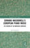 Edward Macdowell's European Piano Music: The Forging of an American Composer