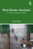 Real Estate Analysis: A Toolkit for Property Analysts