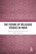 The Future of Religious Studies in India