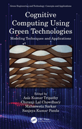 Cognitive Computing Using Green Technologies