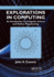 Explorations in Computing: an Introduction to Computer Science and Python Programming (Chapman & Hall/Crc Textbooks in Computing)