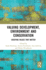 Valuing Development, Environment and Conservation (Routledge Explorations in Development Studies)