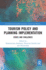 Tourism Policy and Planning Implementation: Issues and Challenges