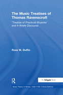 The Music Treatises of Thomas Ravenscroft