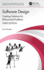 Software Design (Chapman & Hall/Crc Innovations in Software Engineering and Software Development Series)