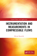 Instrumentation and Measurements in Compressible Flows (Hb 2024)