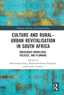 Culture and Rural�Urban Revitalisation in South Africa