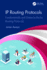IP Routing Protocols: Fundamentals and Distance-Vector Routing Protocols