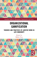 Organizational Gamification