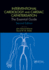 Interventional Cardiology and Cardiac Catheterisation: The Essential Guide, Second Edition